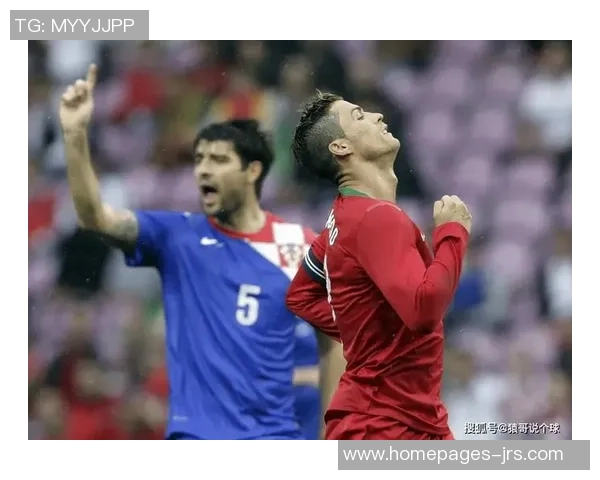 克罗地亚与葡萄牙精彩对决录像回放全程回顾与分析